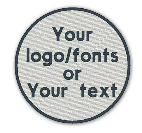 Your logo embroidered - , patch